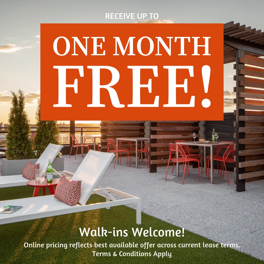 Receive up to ONE MONTH FREE! Walk-ins welcome. Online pricing reflects best available offer across lease terms. Terms & Conditions apply.